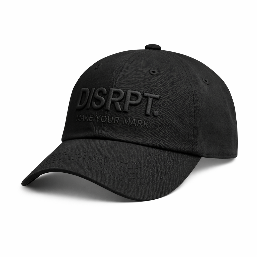 DISRPT. MAKE YOUR MARK BLACK DAD HAT